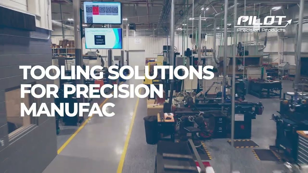 Pilot Precision - Tooling Solutions for Precision Manufacturing