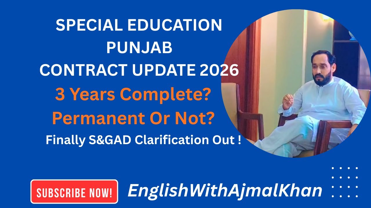 Punjab Special Education Contract Employees Regularization 2026 | S&GAD Letter 29-01-2026 Explained