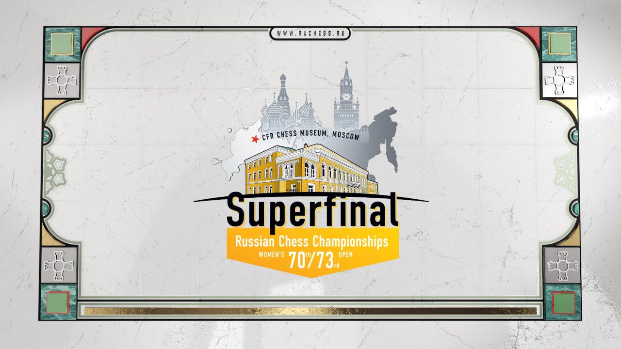 Russian Championship Superfinals  2020. Round 9.