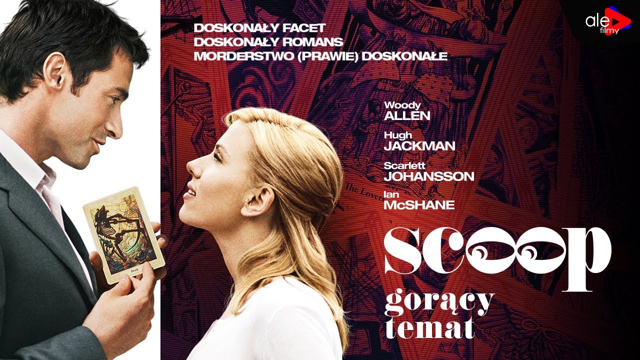 SCOOP - GORĄCY TEMAT | Scarlett Johansson, Woody Allen | komedia | cały film | lektor po polsku