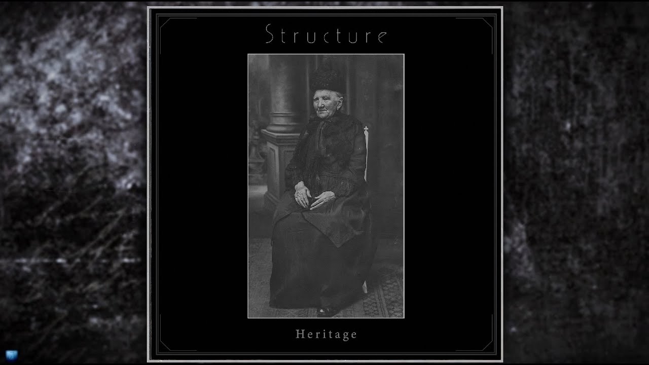 Structure   &mdash;    Heritage  (2025)  (Full Album)