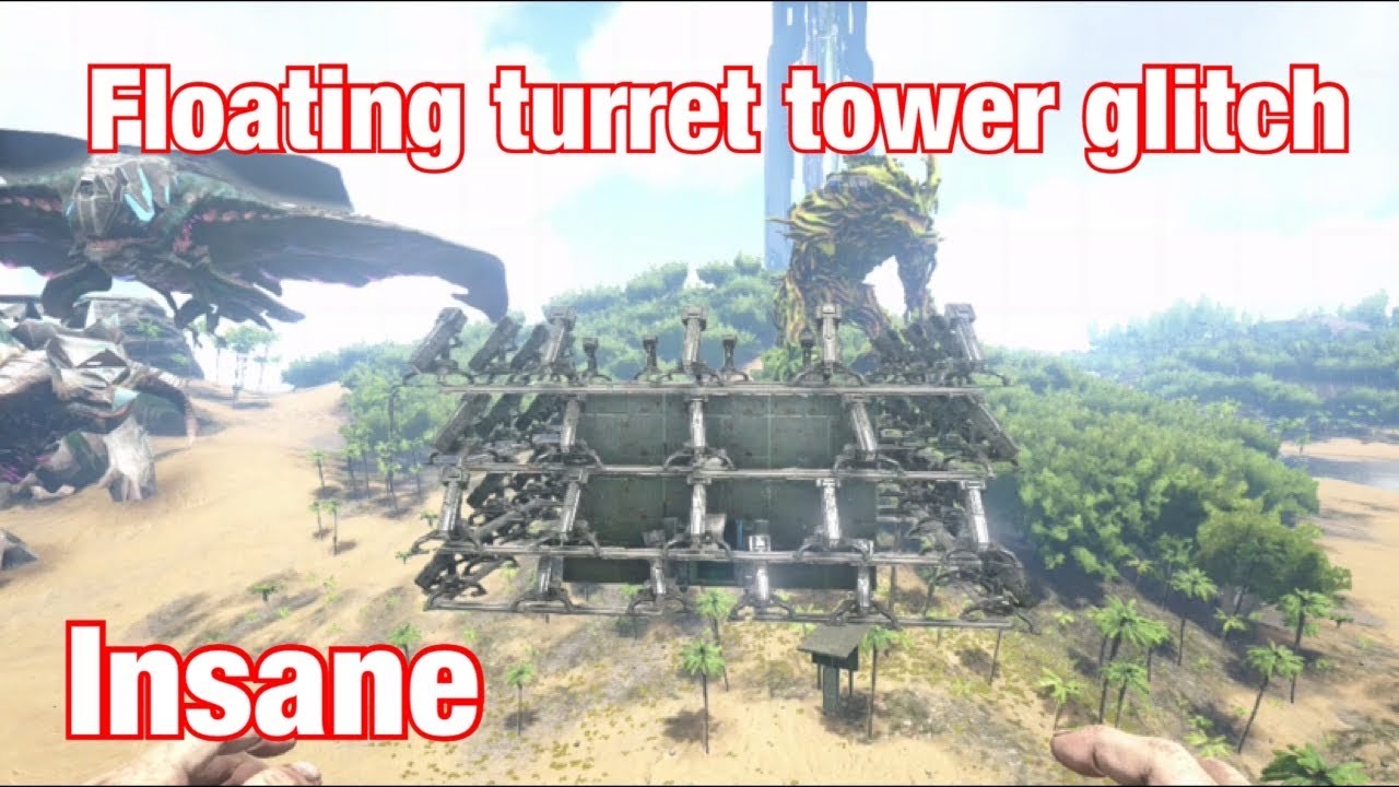 Insane How to build a floating turret tower / base Glitch (Ark survival evolved) even max height