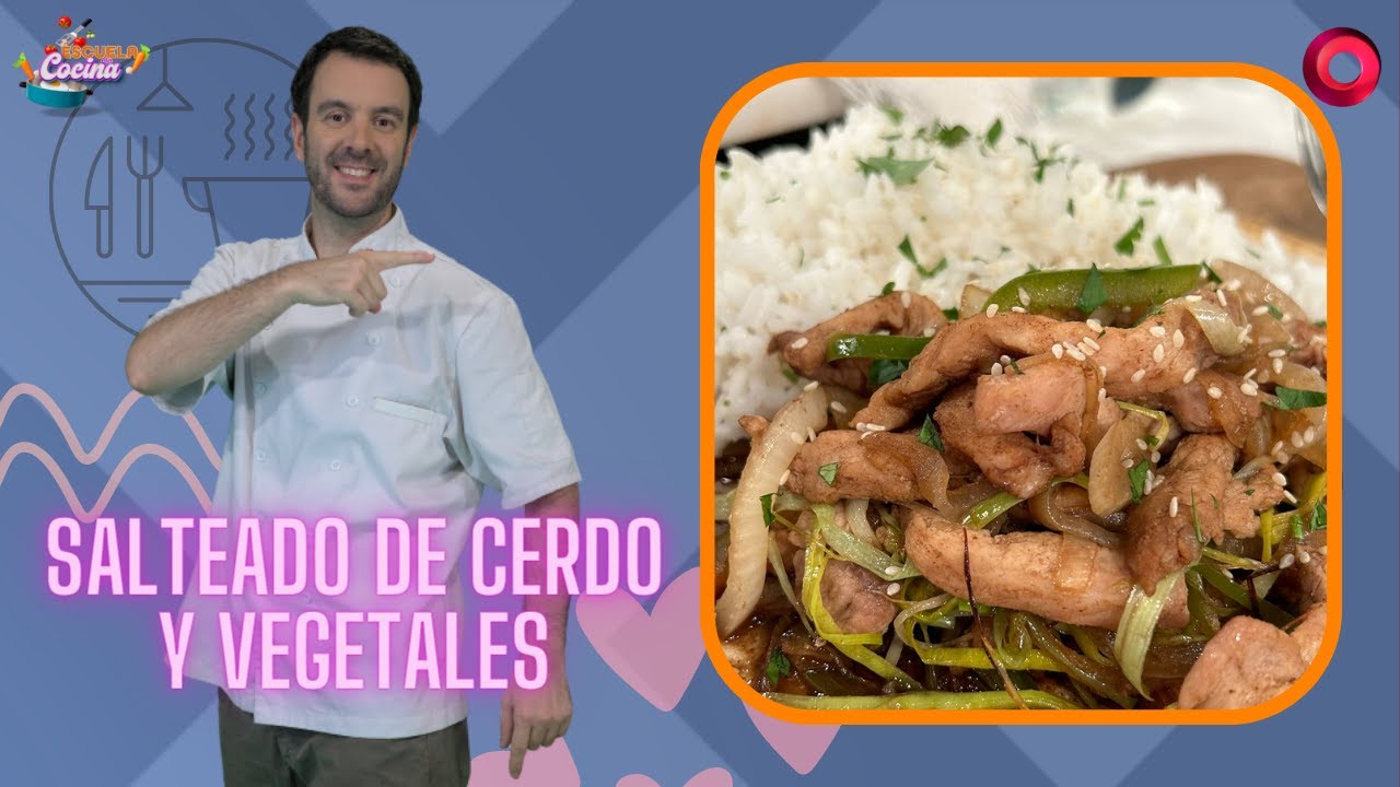 Salteado de cerdo y vegetales I #EscuelaDeCocina