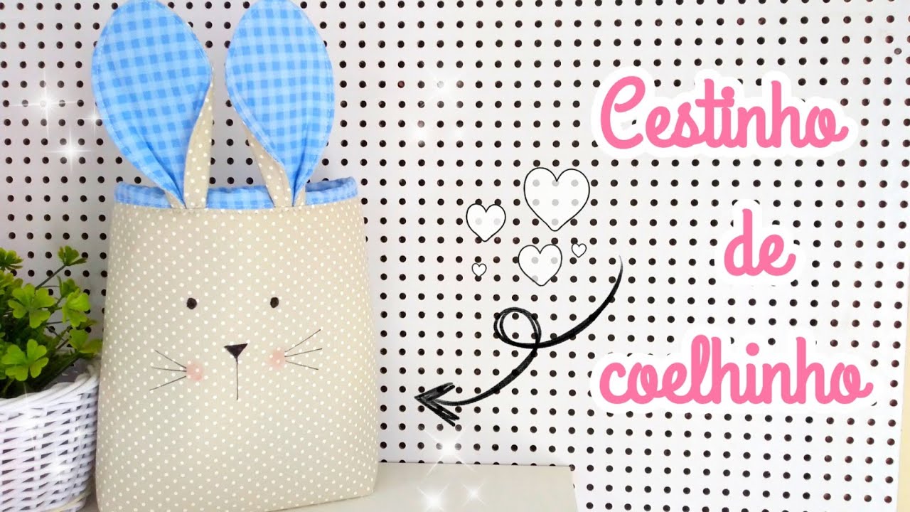 Cesto de coelho passo a passo muito f&aacute;cil