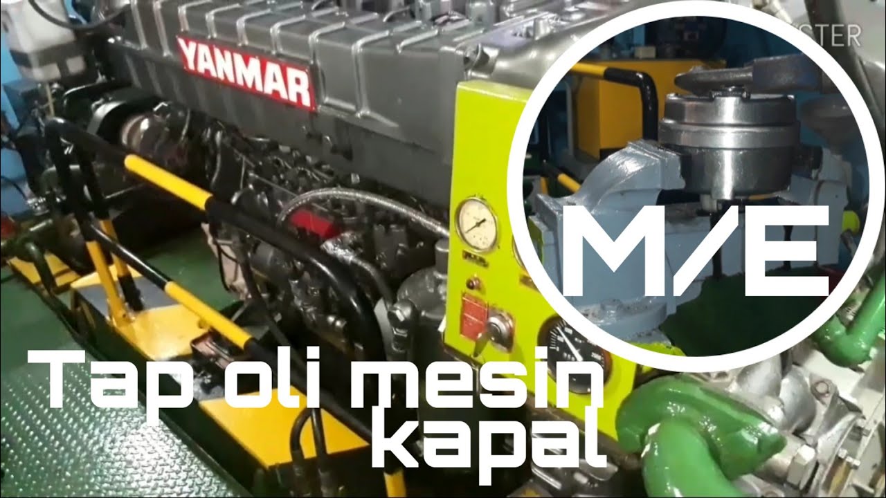 Ganti oli mesin | mesin kapal | yanmar 485 kw