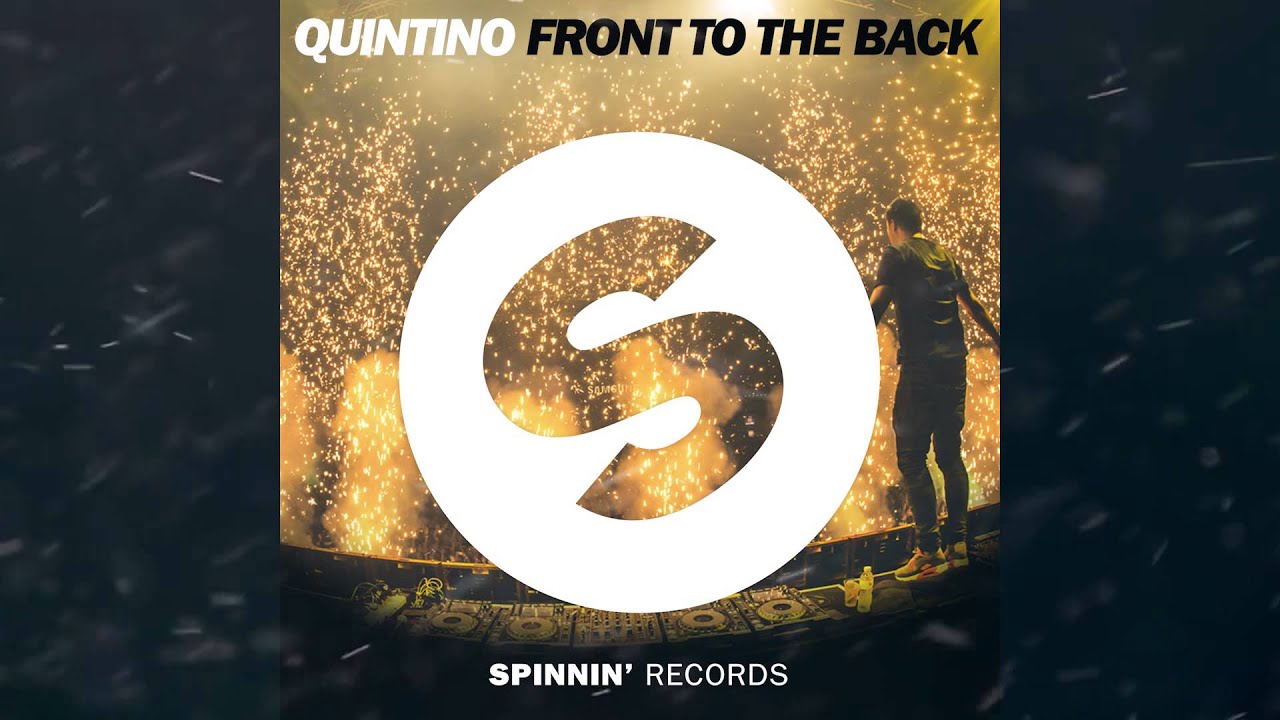 Quintino - Front To The Back [FREE DOWNLOAD]