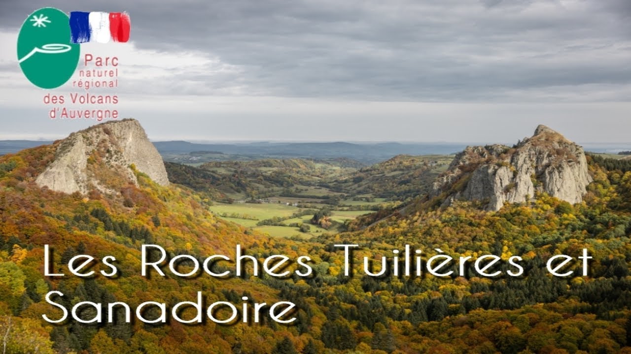 Les Roches Tuili&egrave;res et Sanadoire