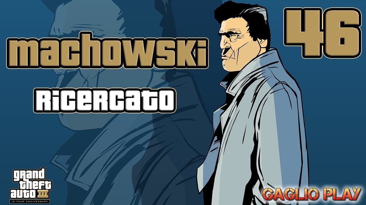 GRAND THEFT AUTO 3 - 46 - Machowski 