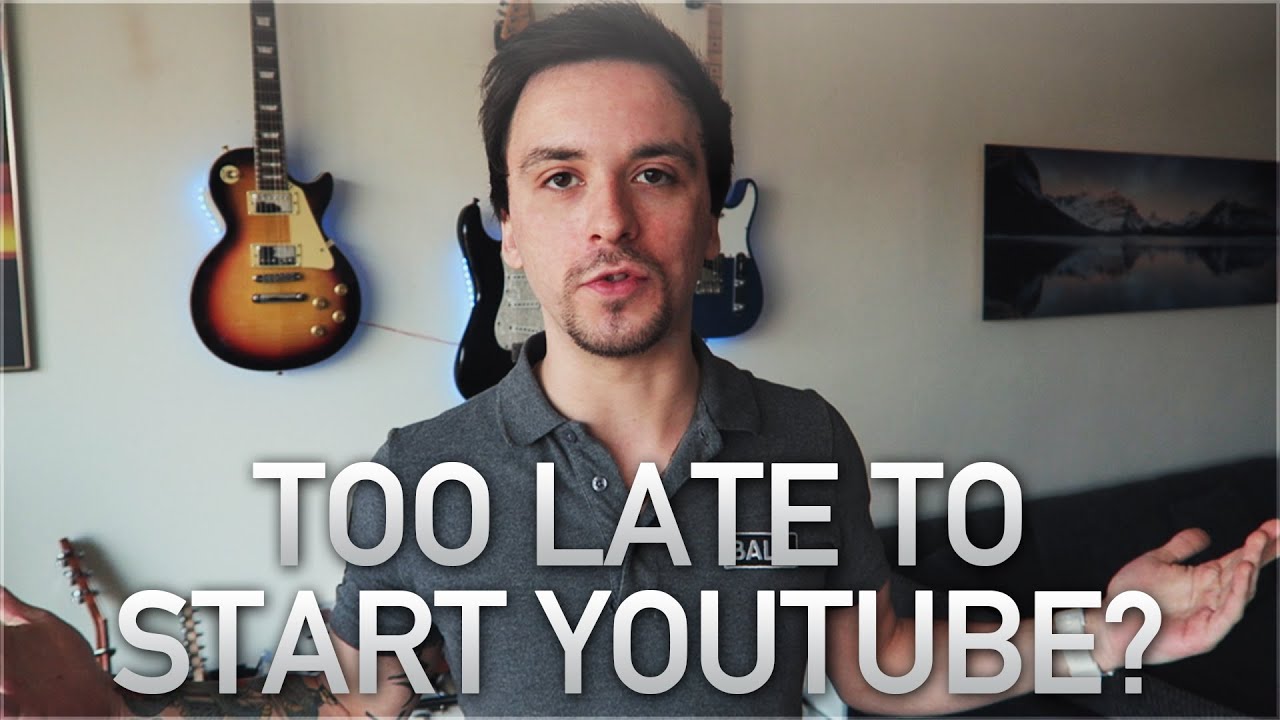 Is it Too Late to Start a YouTube Channel in 2020?