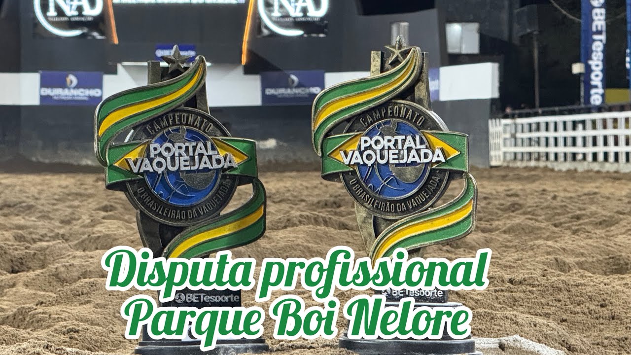 DISPUTA CATEGORIA PROFISSIONAL]PARQUE BOI NELORE, CAMPEONATO PORTAL 2026