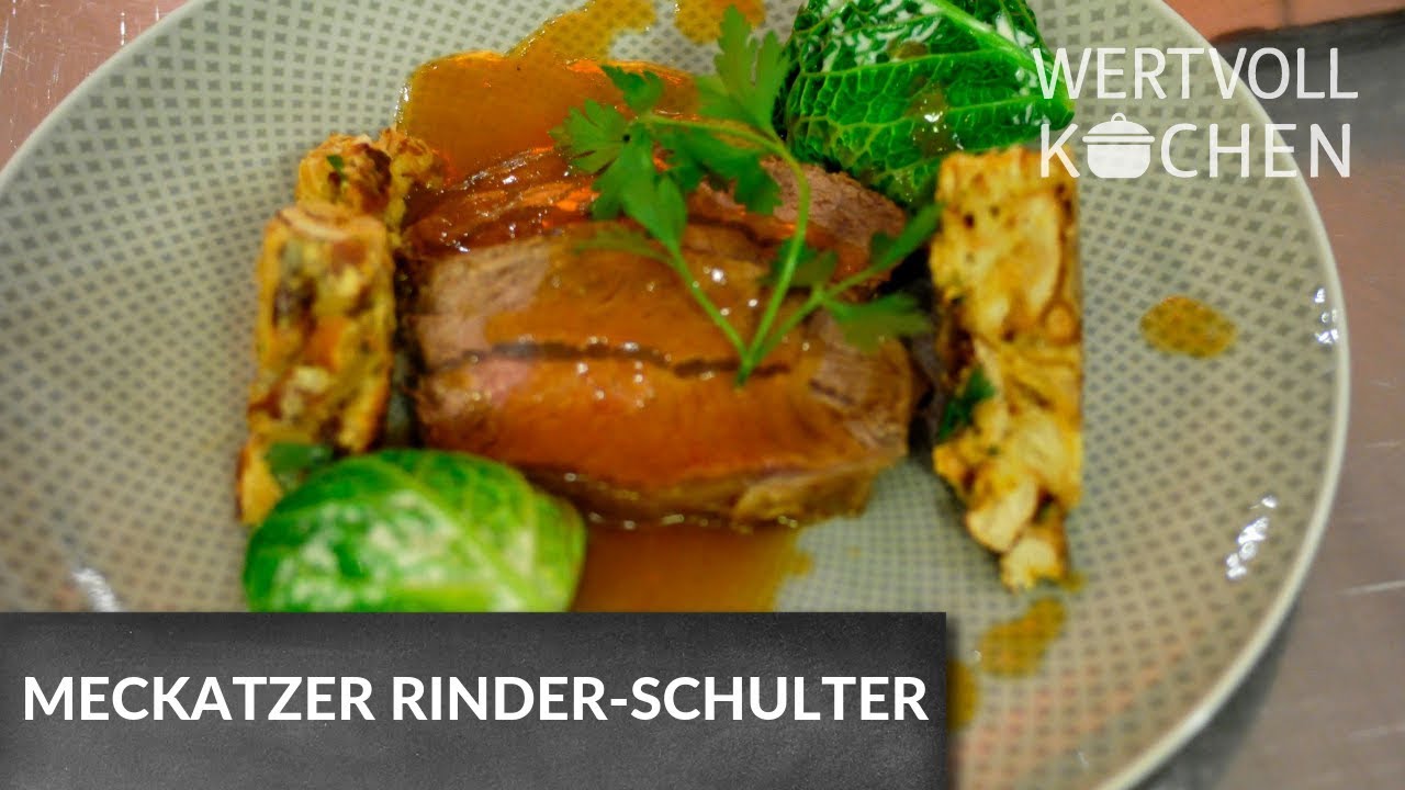 Meckatzer Rinder-Schulter | WERTVOLL KOCHEN