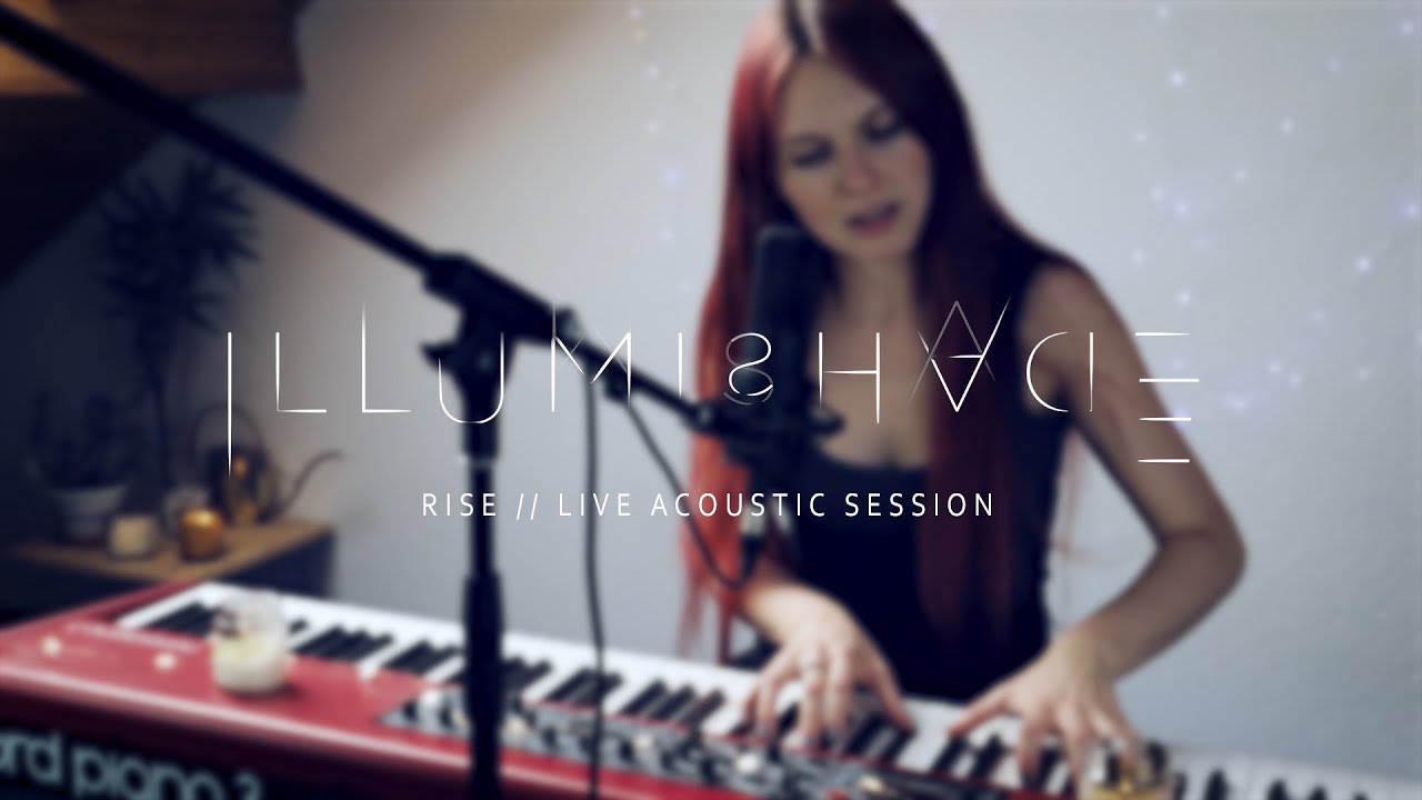 ILLUMISHADE - Rise [Live Acoustic Version by Fabienne Erni]