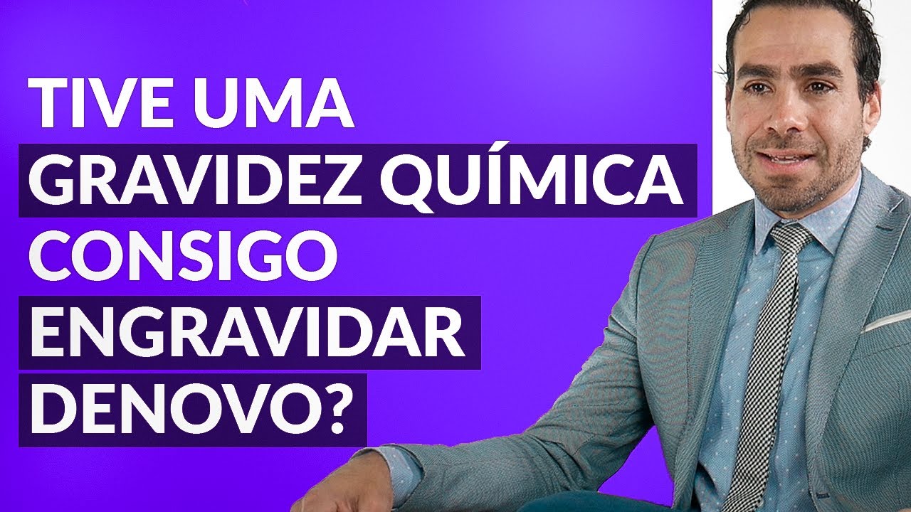 TIVE UMA GRAVIDEZ QUÍMICA CONSIGO ENGRAVIDAR DENOVO? | DR JULIO VOGET