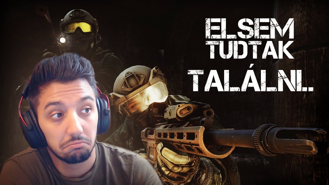 EL SEM TUDTAK TALÁLNI (Escape From Tarkov)