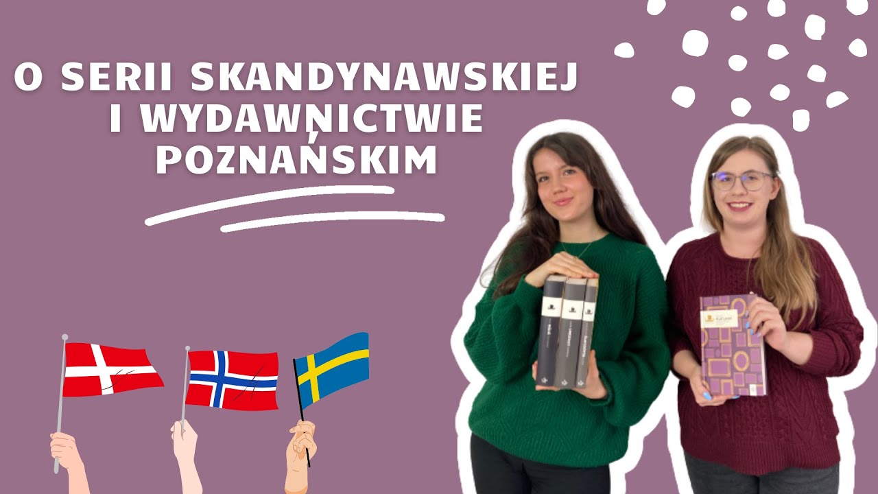O literaturze skandynawskiej i serii skandynawskiej 📖 Wywiad z Olą Sójką z Wydawnictwa Poznańskiego