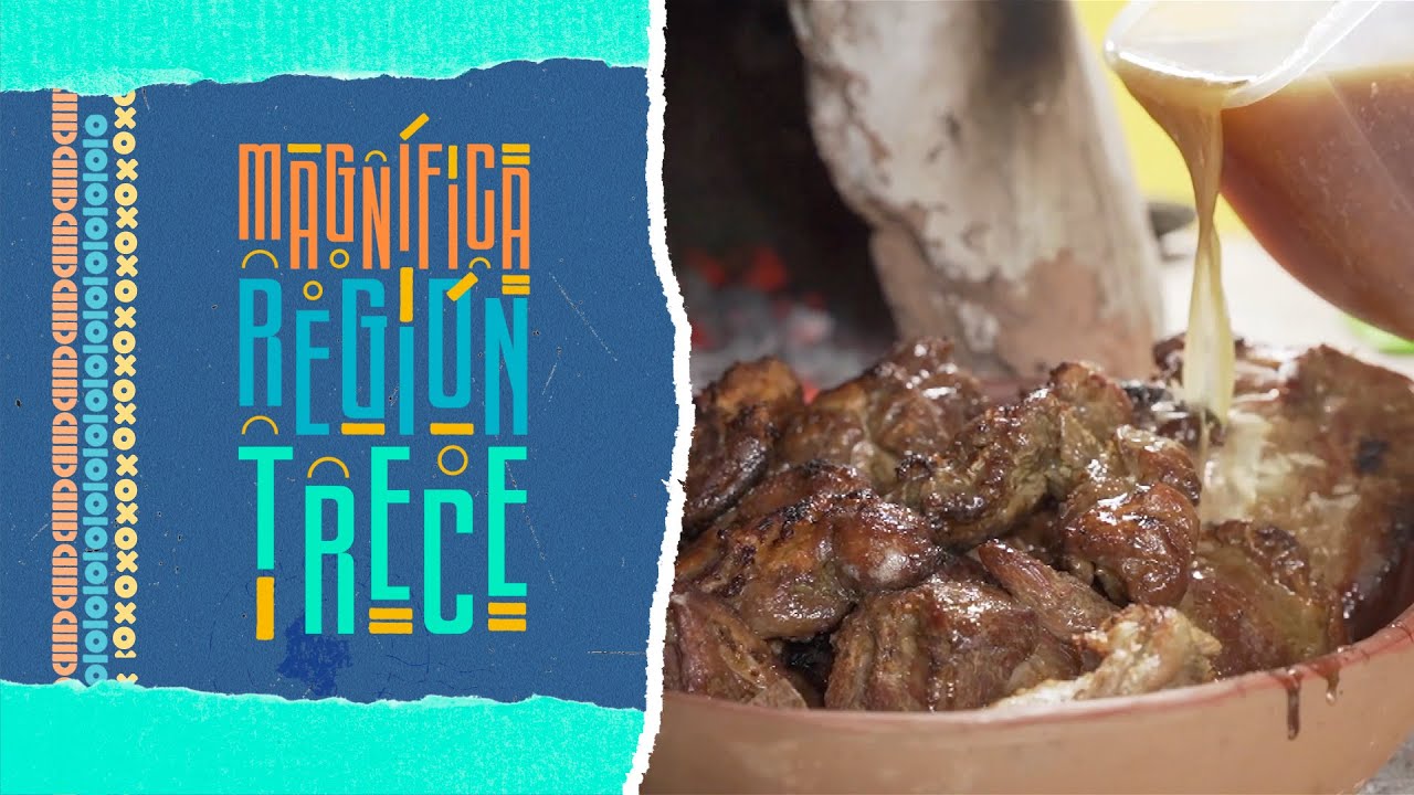 Magn&iacute;fica Regi&oacute;n Trece | Cap 29: Neiva - El asado huilense