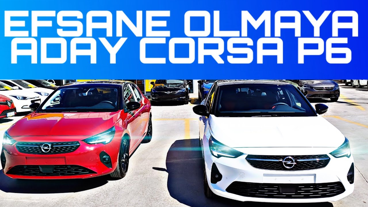 YENİ OPEL CORSA 2020 1.2 TURBO 100 HP ÖZEL SERİ, EFSANE DONANIMLI