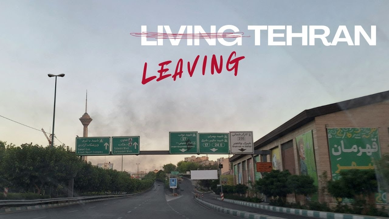 Leaving Tehran: 12 Days in June