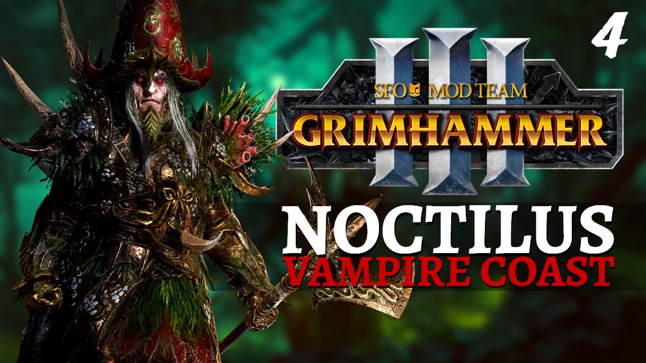 HIGH SEAS ADVENTURE | SFO Old World - Total War: Warhammer 3 - Vampire Coast - Count Noctilus #4