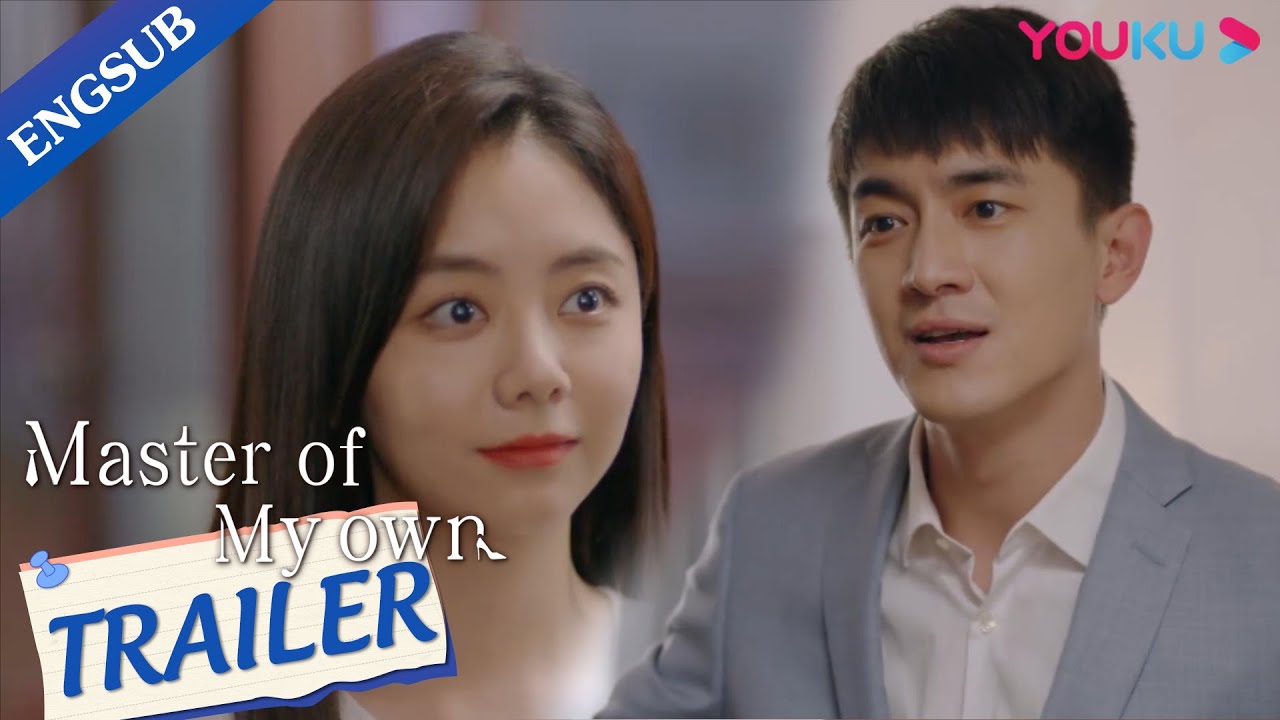 EP14-32 Trailer Compilation: Ning Meng and Lu Jiming finally get together | Master Of My Own | YOUKU