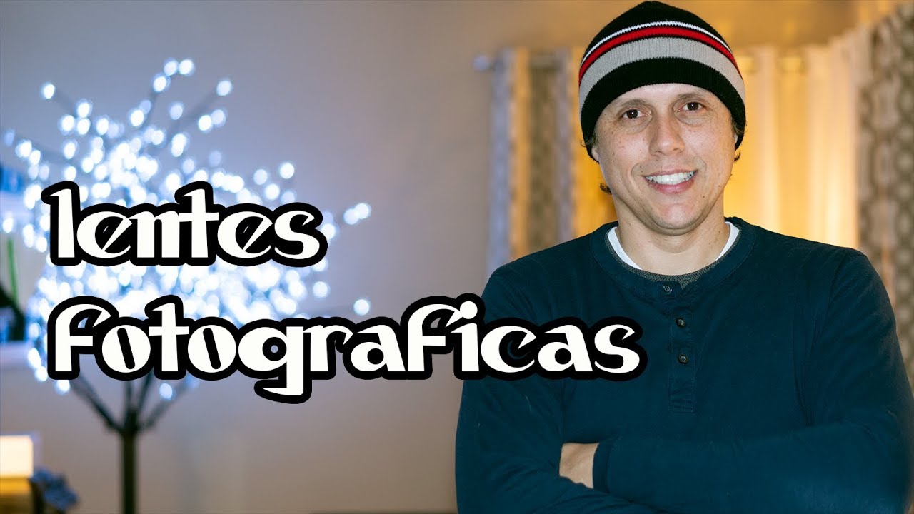 TUDO SOBRE LENTES OBJETIVAS PARA FOTO E VÍDEO