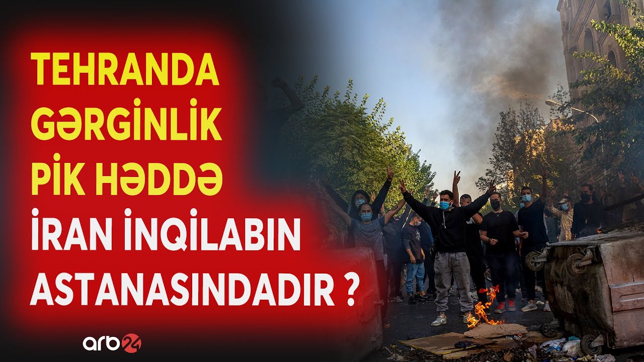 SON DƏQİQƏ! Tehranda GƏRGİNLİK PİK HƏDDƏ - İran İNQİLABIN ASTANASINDADIR? - CANLI