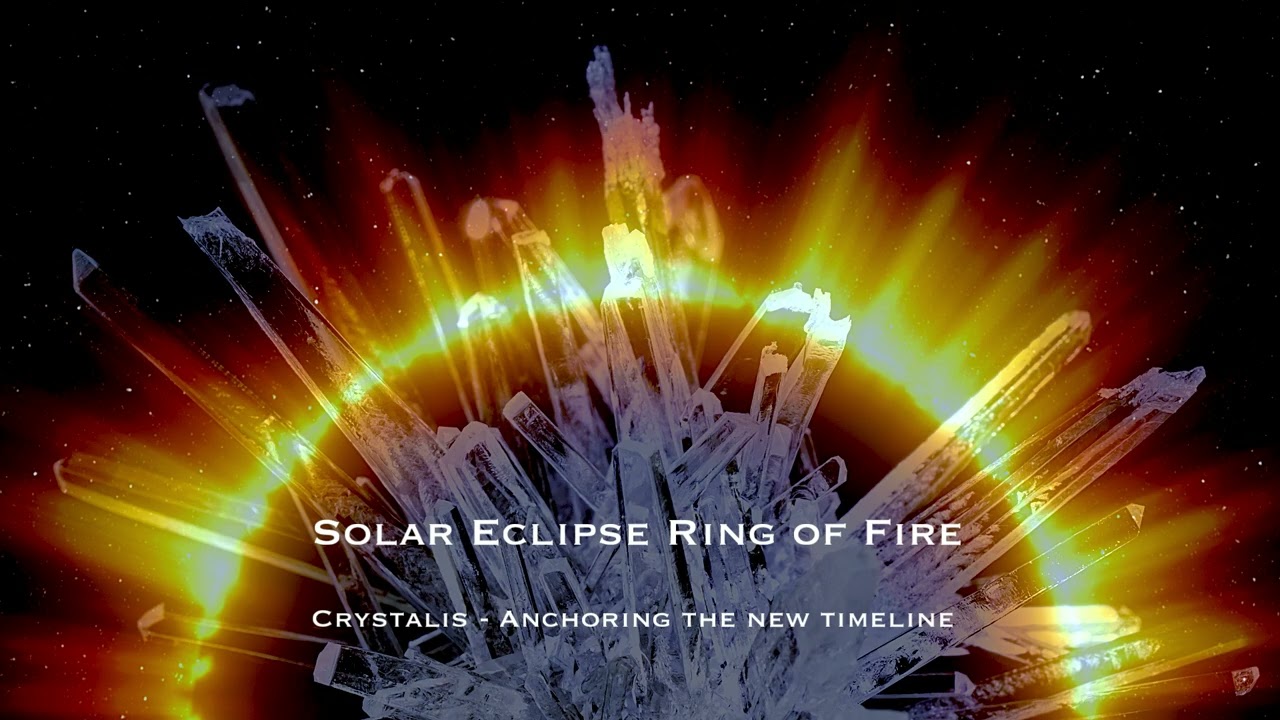 Solar Eclipse Ring of Fire - Music for Anchoring the New Timeline