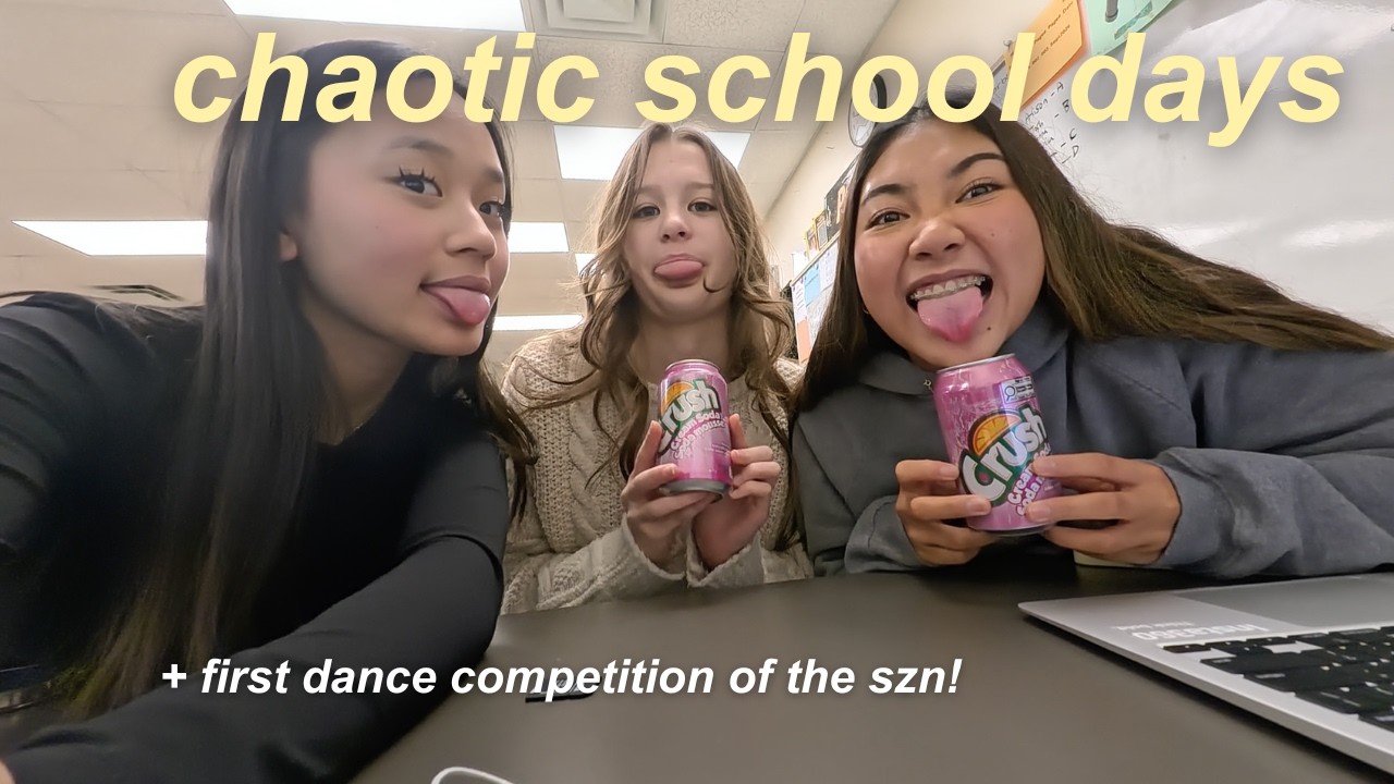 CHAOTIC SCHOOL VLOG | + first dance comp of the szn