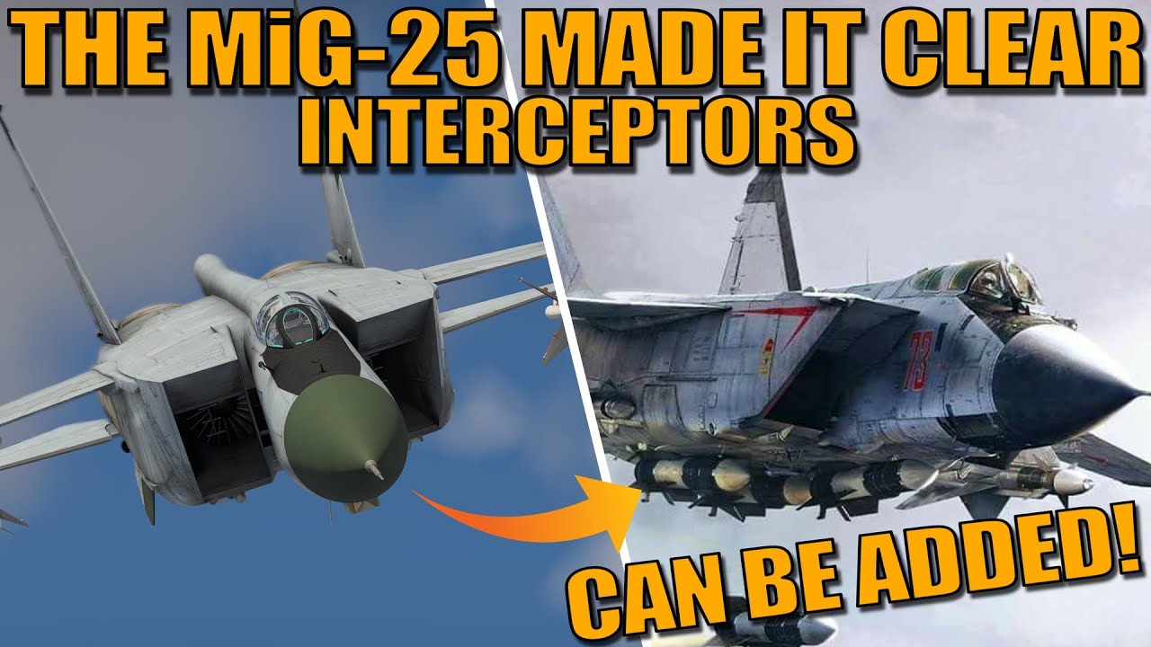 FOXBAT чётко дал понять, что ПЕРЕХВАТЧИКИ можно добавлять! - War Thunder