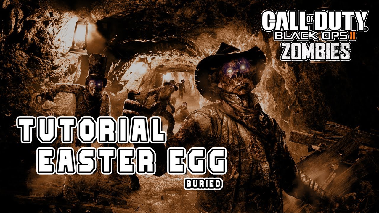 Como completar o EASTER EGG do mapa BURIED - Black Ops 2 Zombies