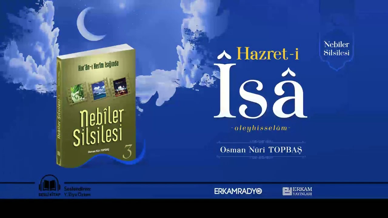Hazret-i İsa Peygamber'in Hayatı (Peygamberlerin Hayatı 23) - Sesli Kitap