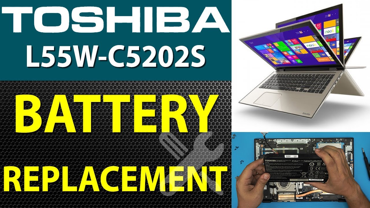 Toshiba Satellite L55w C5202s 🚩Battery Replacement