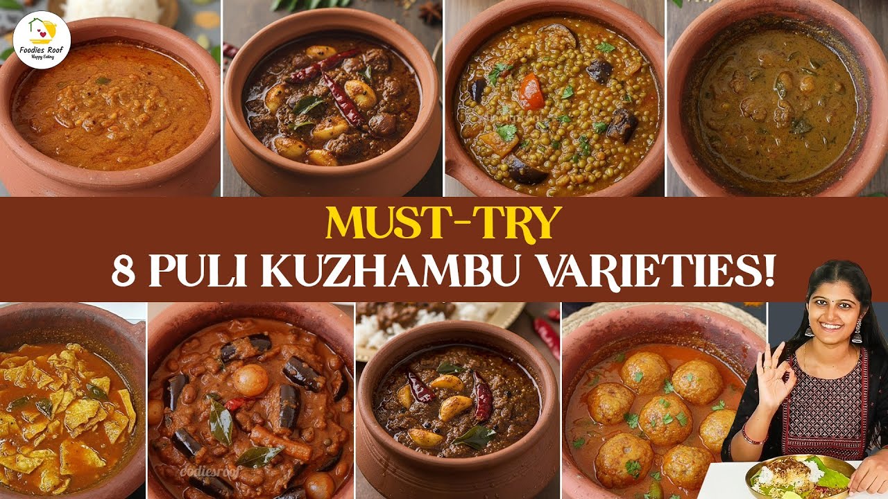 8 Must-Try Puli Kuzhambu Varieties | Authentic Tamil Kuzhambu Recipes | What to Cook for Lunch?