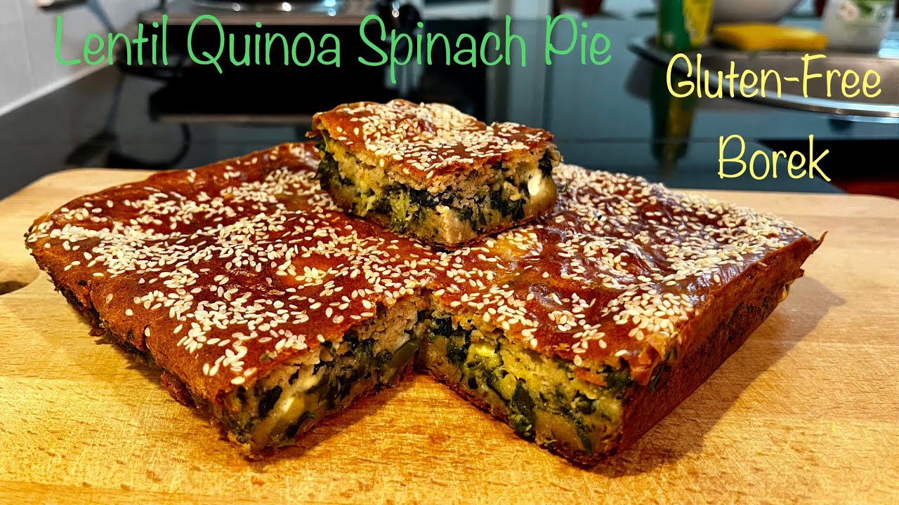 Lentil Quinoa Spinach Pie | Gluten-Free Borek/Spanakopita | Eggless | Protein | Healthy Meal/Snack |