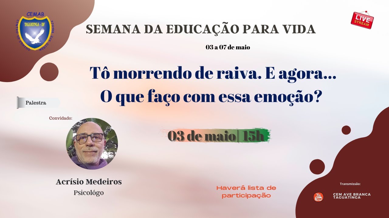 [Semana de Educa&ccedil;&atilde;o para Vida]- T&ocirc; morrendo de raiva. E agora...O que fa&ccedil;o com essa emo&ccedil;&atilde;o?