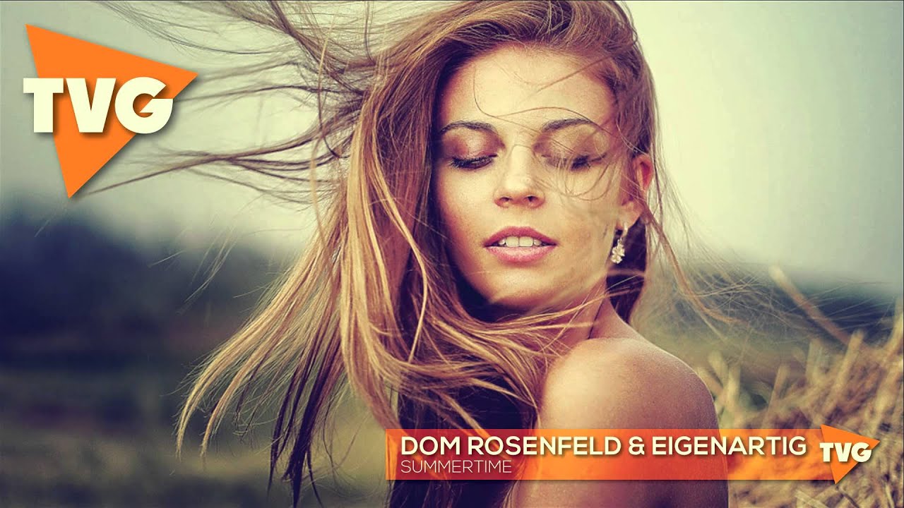 Dom Rosenfeld & EigenARTig - Summertime