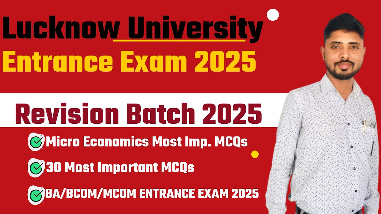 1️⃣ Micro Economics | Important MCQs for LU Entrance Exam 2025 | BA, BCom, MCom|| Lucknow University