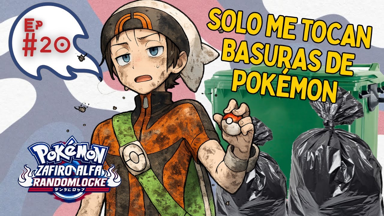 Pokémon Zafiro Alfa Randomlocke Ep#20  / ¡¡NADA BUENO ME TOCA!!