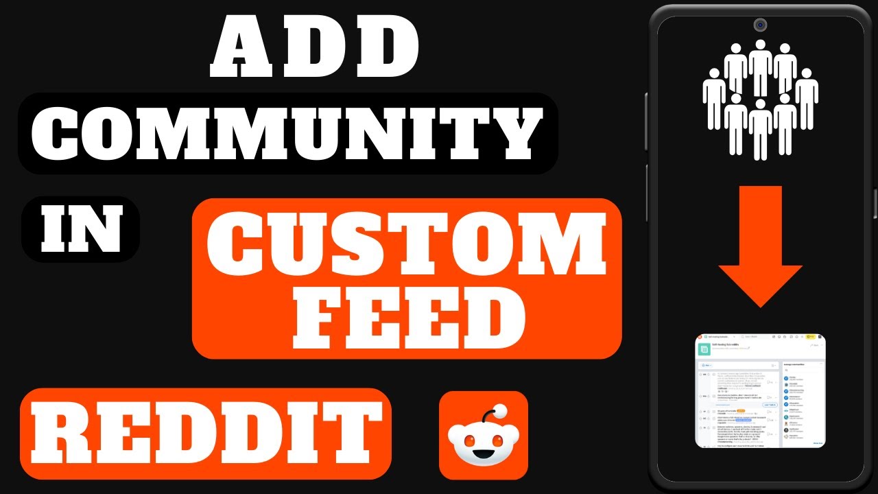 How To Customising Your Reddit Experience: Adding Communities to Personalised Feeds!