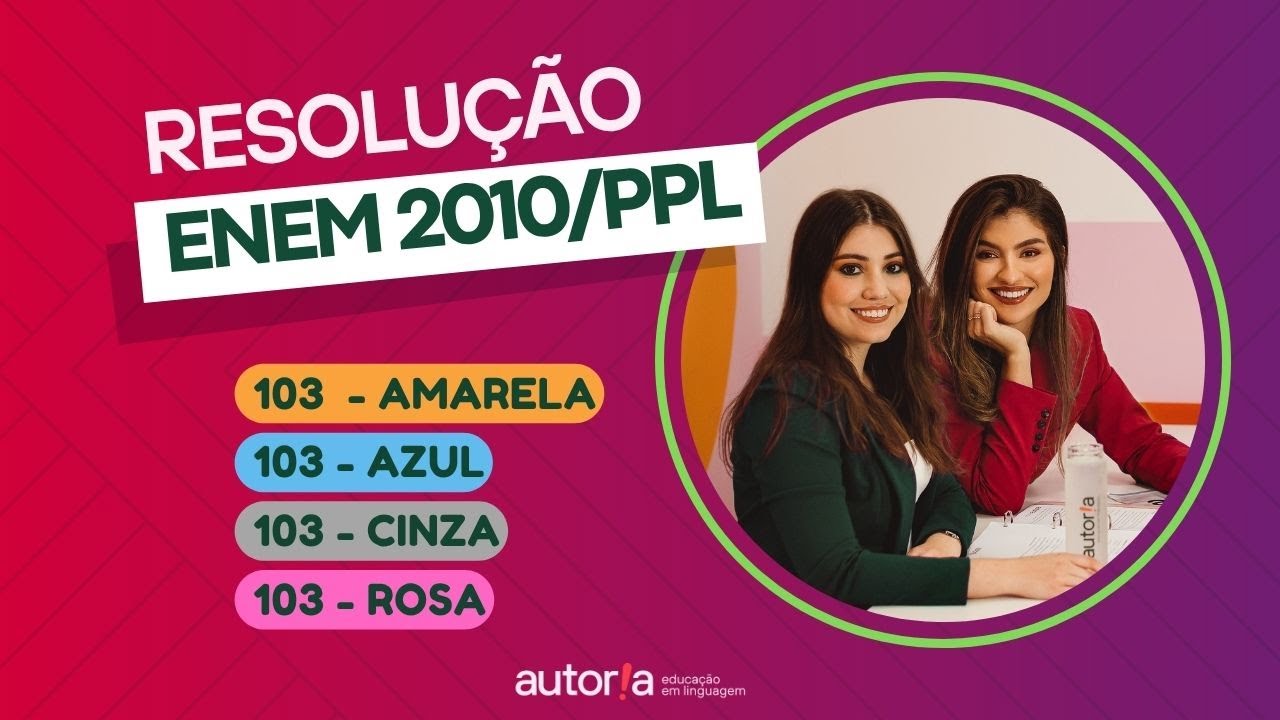 Enem 2010 Reaplicação/ Enem 2010 PPL - Autoria Linguagem - Questão 103 | Linguagens, prova amarela