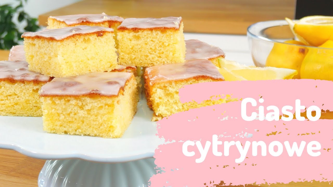 Ciasto cytrynowe - poznaj i zrób puszyste, pyszne ciasto cytryniak 😋🍋🍰I Ciastkożercy