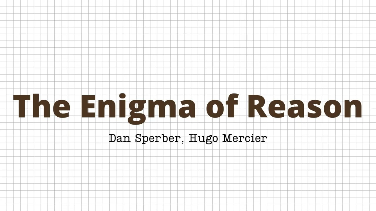 The Enigma of Reason - Dan Sperber, Hugo Mercier