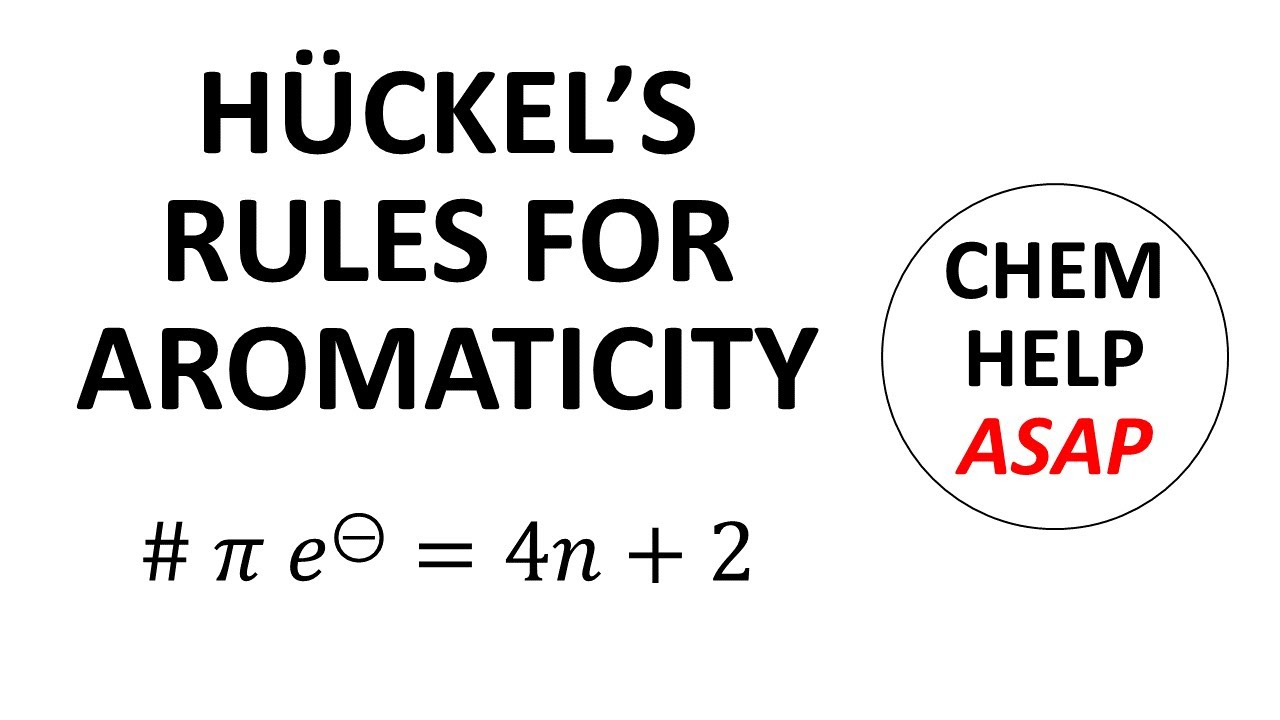 Huckel's rules for aromatic rings