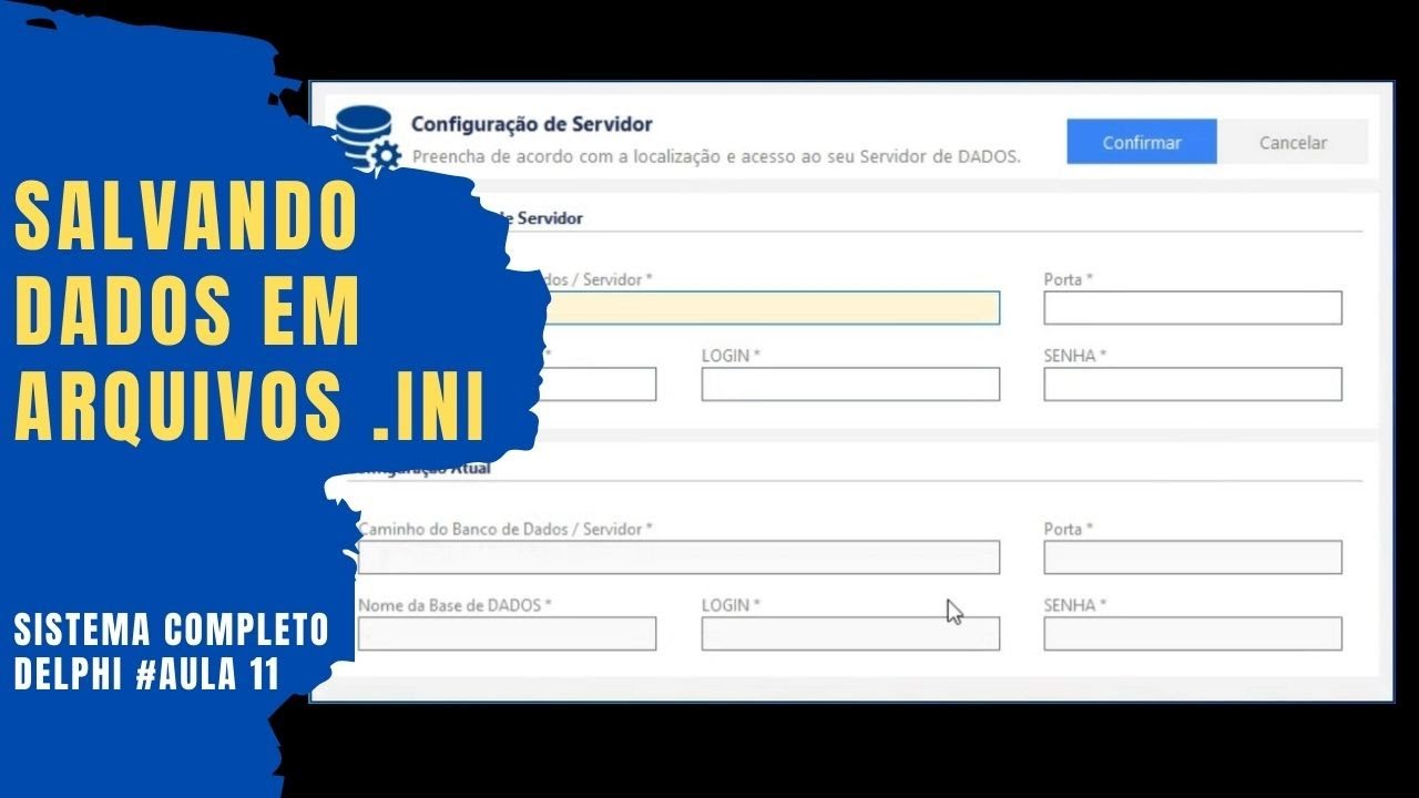 Criando e Salvando DADOS de Conexão em Arquivos .INI - Sistema Completo em Delphi na VCL - #Aula 11