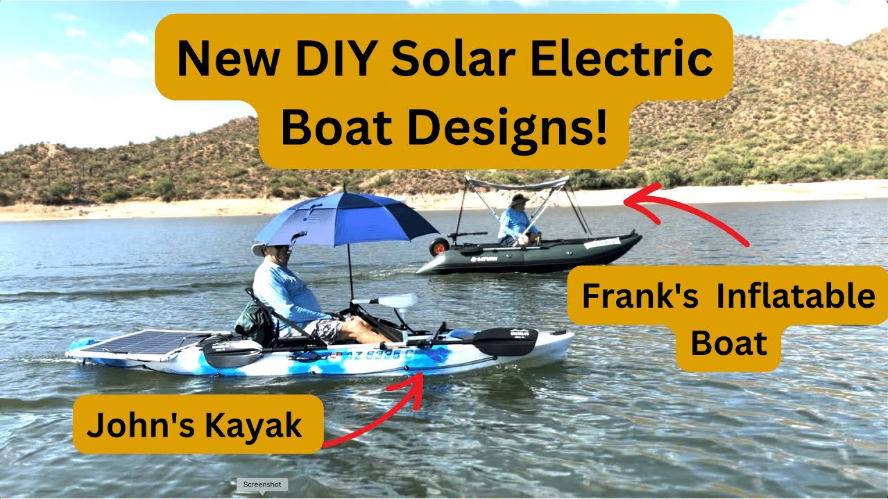 2 New DIY Solar Kayak and Solar Boat Designs