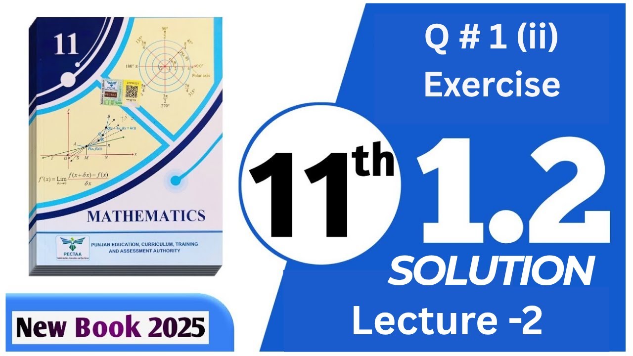 class11 math new book 2025 ptb | 1. 2 Q 1(ii) |  first year maths | 11th math |    Belief physics