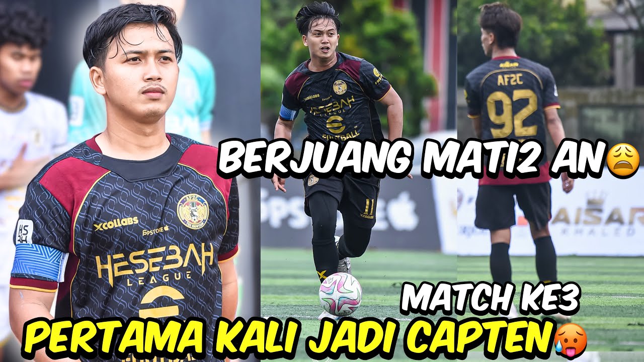 PERTANDINGAN KE 3 TIM AF2C🔥 AKU JADI CAPTEN GANTIIN BENY EXBEN🫡