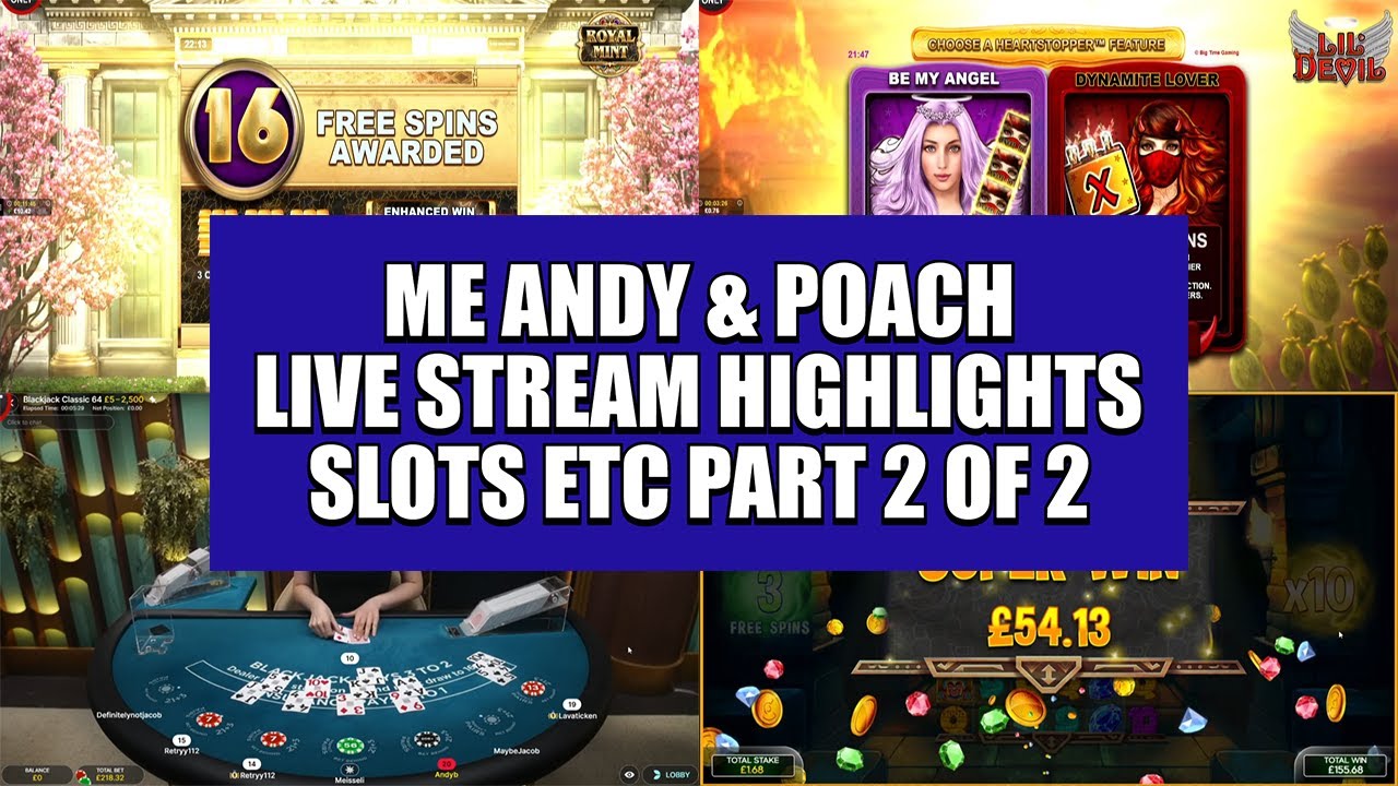 Me Andy & Poach Live Stream Highlights Part (2 of 2)
