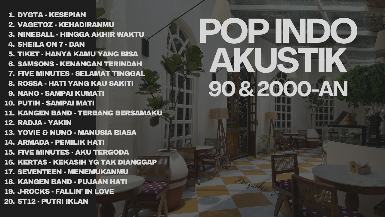 LAGU INDONESIA 90-an & 2000-an BAND POP HITS NOSTALGIA | Playlist Full Album Akustik