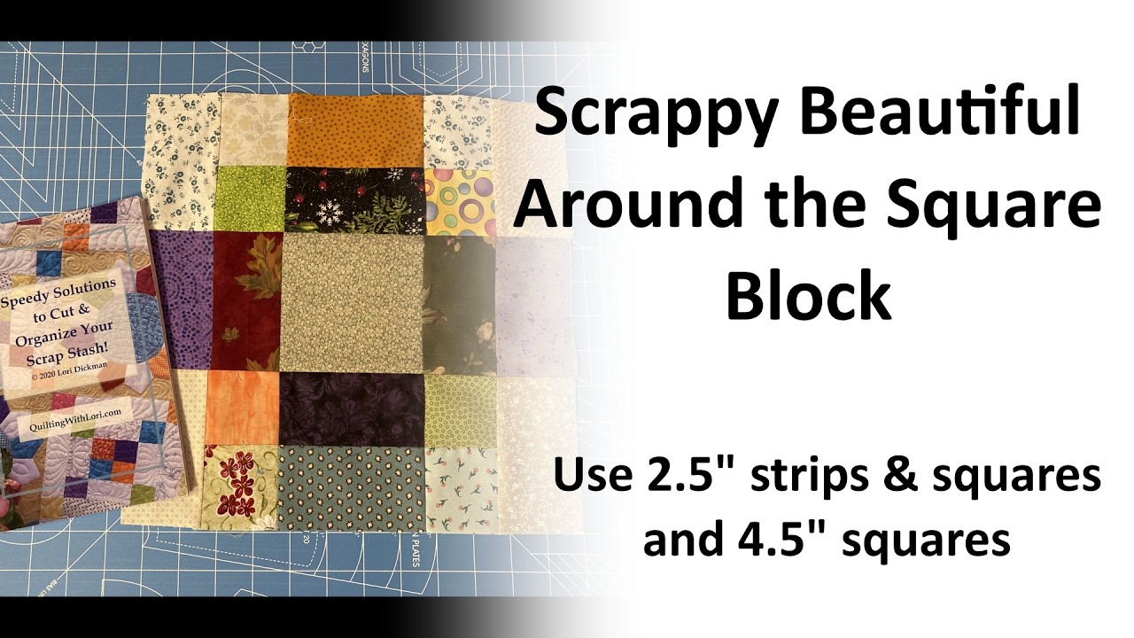 Лоскутное одеяло в стиле «Scrappy Around the Square» — используйте квадраты и полоски размером 2,...